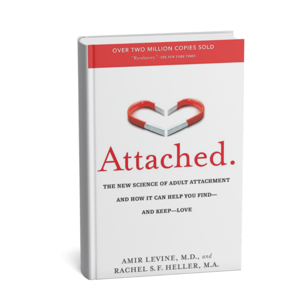 Attached: The New Science of Adult Attachment by Amir Levine and Rachel Heller explains how attachment styles shape our relationships