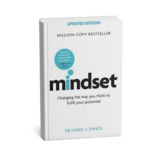 Mindset explains how your beliefs about ability shape your success