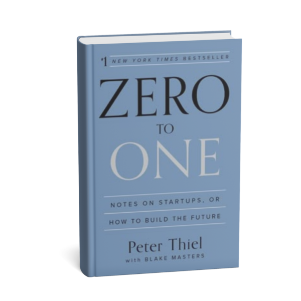 Zero to One teaches how to build truly innovative startups